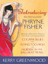 Introducing the Honourable Phryne Fisher
