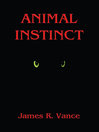 Animal Instinct