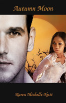 Click here to view title details for Autumn Moon by Karen Michelle Nutt