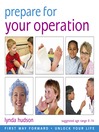 Prepare for your Operation