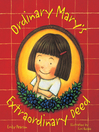 Click here to view title details for Ordinary Mary's Extraordinary Deed by Fumi Kosaka