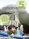 Click here to view title details for 5 Conversations You Must Have with Your Son by Vicki Courtney