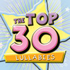 The Top 30 Lullabies