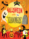 Halloween with Kiboomers!