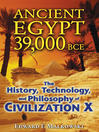 Click here to view title details for Ancient Egypt 39,000 BCE by Edward F. Malkowski