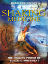 Shaking Medicine