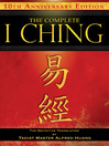 Click here to view title details for The Complete I Ching - 10th Anniversary Edition by Taoist Master Alfred Huang
