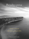 Click here to view title details for Bendita pena by Deborah Morris Coryell