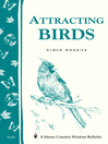 Click here to view title details for Attracting Birds by Olwen Woodier