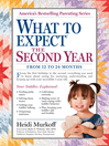 Click here to view title details for What to Expect the Second Year by Heidi Murkoff