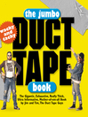 Click here to view title details for The Jumbo Duct Tape Book by Jim Berg