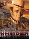 Helltown (a. k. a. Born to the West)