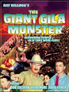 The Giant Gila Monster