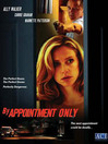 By Appointment Only