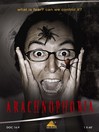 Arachnophobia