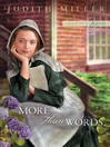 Click here to view title details for More Than Words by Judith Miller