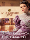 Click here to view title details for An Unexpected Love by Tracie Peterson