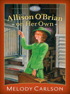 Allison O'Brian on Her Own