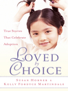 Click here to view title details for Loved By Choice by Susan Horner