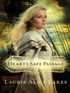 Heart's Safe Passage