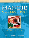 Click here to view title details for The Mandie Collection by Lois Leppard