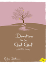 Click here to view title details for Devotions for the God Girl by Hayley DiMarco