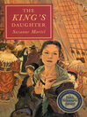 Click here to view title details for The King's Daughter by Suzanne Martel
