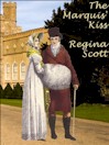 The Marquis' Kiss