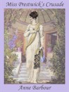 Miss Prestwick's Crusade