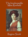 The Irredeemable Miss Renfield