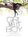 Click here to view title details for Girl Meets Boy by Kelly Milner Halls