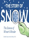 The Story of Snow