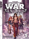 War Angels, Volume 1