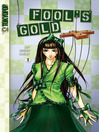 Fool's Gold, Volume 2