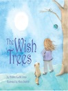 The Wish Trees