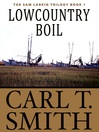 Click here to view title details for Lowcountry Boil by Carl T. Smith