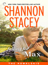 Falling for Max: Book Nine of The Kowalskis