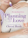 Planning for Love