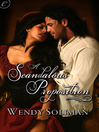 A Scandalous Proposition