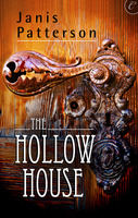 The Hollow House by Janis Patterson The Hollow House by Janis Patterson