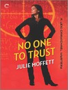 No One To Trust