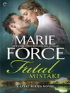 Fatal Mistake: Book Six of The Fatal Series