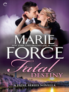 Fatal Destiny: A Fatal Series Novella