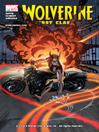 Click here to view title details for Wolverine First Class, Issue 14 by Ronan Cliquet