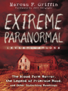 Extreme Paranormal Investigations