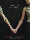 Click here to view title details for Leaving Paradise by Simone Elkeles