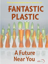 Fantastic Plastic
