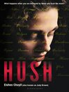 Click here to view title details for Hush by Eishes Chayil