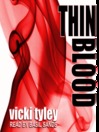 Thin Blood