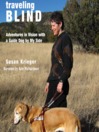 Traveling Blind